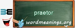 WordMeaning blackboard for praetor